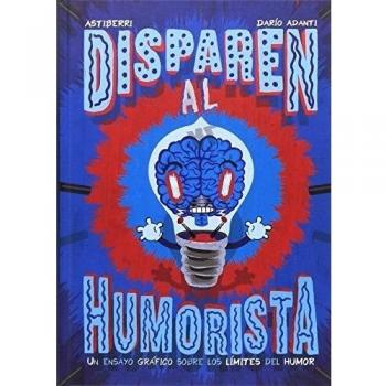 Disparen al humorista - Darío Adanti