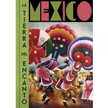 México, la tierra del encanto - VVAA