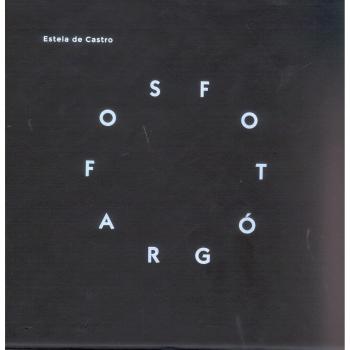 Fotógrafos. Estela de Castro