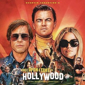 Quentin Tarantino'S Once Upon A Time In Hollywood Original Motion Picture Soundtrack