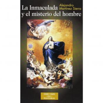 La Inmaculada y el misterio del hombre