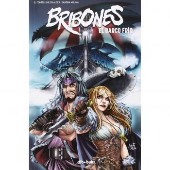 Bribones 2: El barco frío