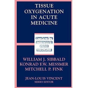 Tissue Oxygenation in Acute Medicine: 33