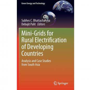 Rural Electrification Mini-Grids: Springer Case Studies and Analysis for Developing Countries