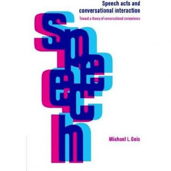Interacción Conversacional y Actos de Habla - Edición en Rústica
