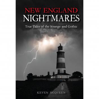 New england nightmares true tales of the strange and gothic