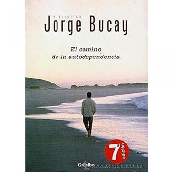 Camino de la autodependencia, el