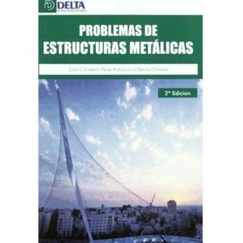 Problemas resueltos de estructuras metálicas