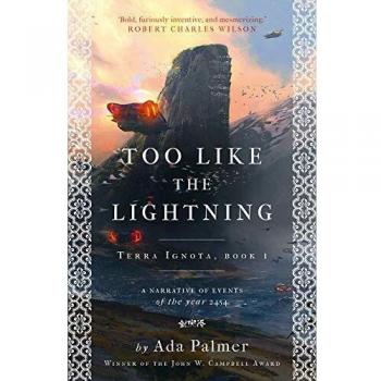 Demasiado Como el Rayo - Ada Palmer (Terra Ignota)