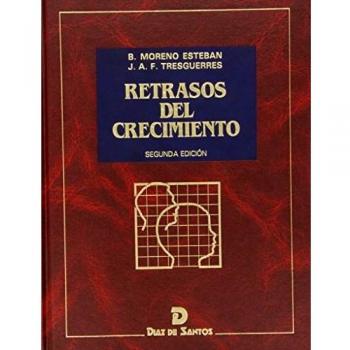 Retrasos del crecimiento. 2a Ed.