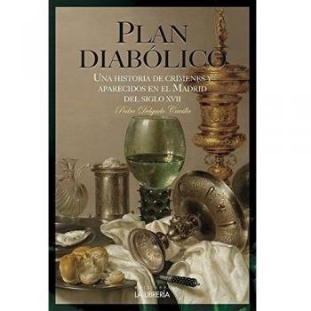 Plan diabólico - Delgado Cavilla, Pedro