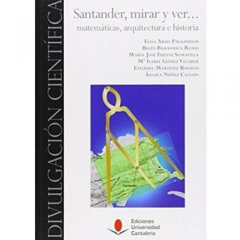 Santander, mirar y ver....matemáticas, arquitectura e historia: 5