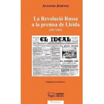 La Revolució Russa a la premsa de Lleida