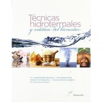 Técnicas hidrotermales y estética del bienestar
