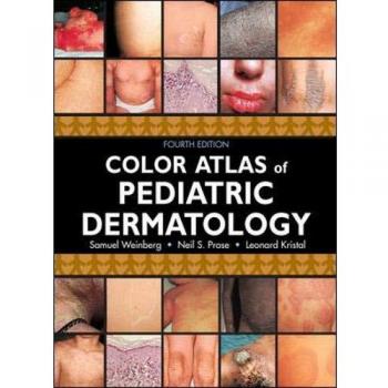 Color Atlas of Pediatric Dermatology