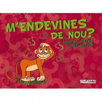 M'endevines de nou?