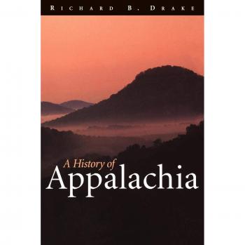 Appalachian History Book: A Comprehensive Guide by Richard B. Drake