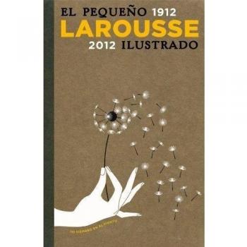 El Pequeño Larousse Ilustrado 2012