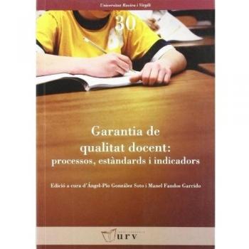 Garantia de qualitat docent: processos, estàndards i indicadors: 30