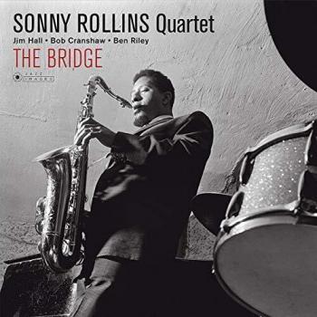 Sonny Rollins - The Bridge (180g Gatefold Vinyl Album)