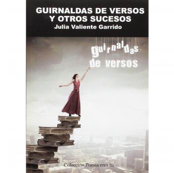 Guirnaldas de versos y otros sucesos