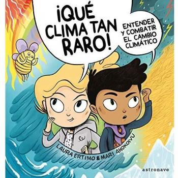 ¡Qué Clima Tan raro! - Ertimo, Laura ; Ahokoivu, Mari