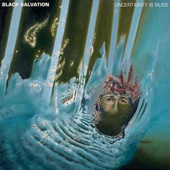 Uncertainty is Bliss [Vinilo] - BLACK SALVATION