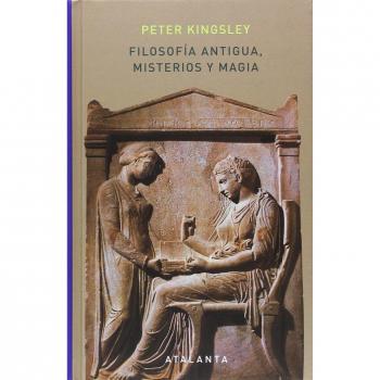 Filosofía antigua, misterios y magia