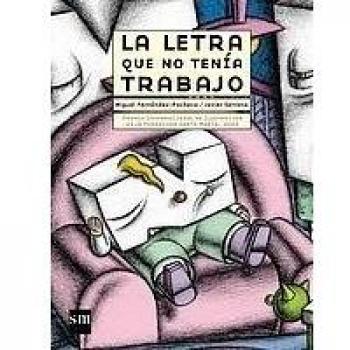 La letra que no tenía trabajo
