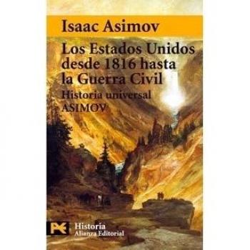 Los Estados Unidos desde 1816 hasta la Guerra Civil: Historia Universal Asimov, 13