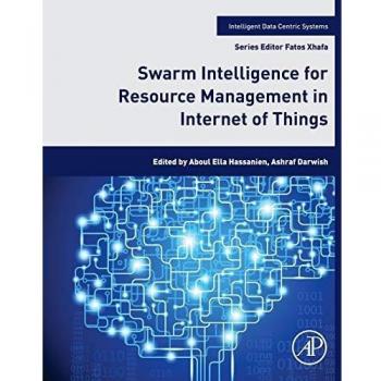 Swarm Intelligence for Resource Management in Internet of Things