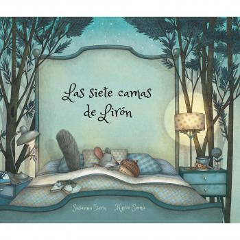 Las siete camas de Lirón - Susanna Isern