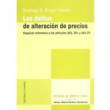 DELITOS DE ALTERACION DE PRECIOS,LOS
