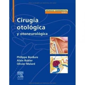 Cirugía otológica y otoneurológica