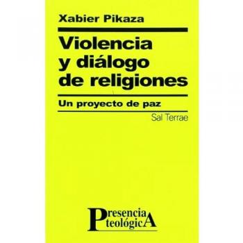 Violencia y diálogo de religiones: 134