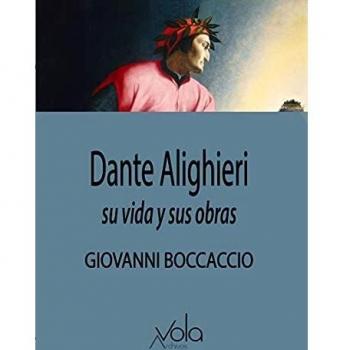 Dante Alighieri: Su vida y sus obras