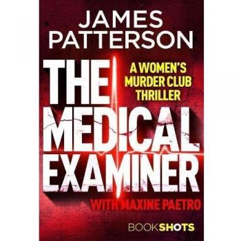El Examinador Médico: Thriller de la Liga de Mujeres Asesinas (BookShots)