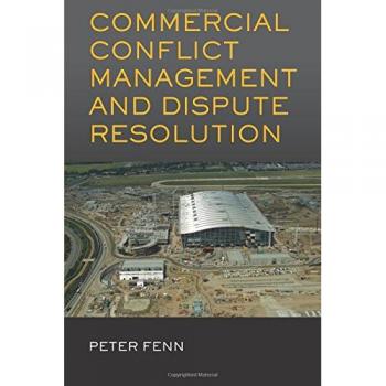 Commercial Conflict Management and Dispute Resolution