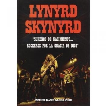 LYNYRD SKYNYRD SUREÑOS DE NACIMIENTO