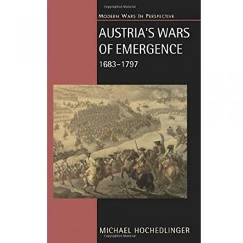 Austria's Wars of Emergence, 1683-1797: 1683-1795