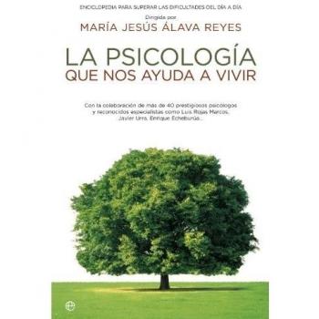 Psicologia que nos ayuda a vivir, la