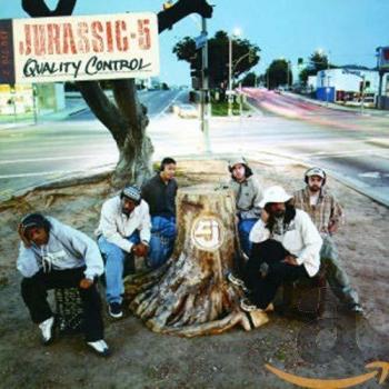 Quality Control - Jurassic 5