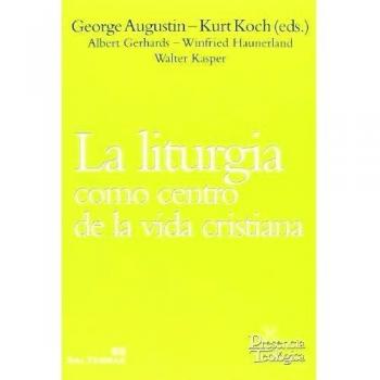 Liturgia Como Centro De La Vida Cristiana: 197