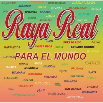 Raya Real para el mundo (CD)