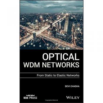 Optical Wdm Networks: From Static to Elastic Networks