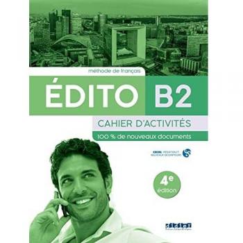 Edito B2 - 4ème édition - Cahier d'activités + didierfle.app SANTILLANA - 9788490498149