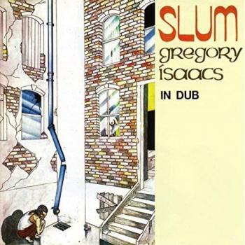 Slum In Dub - Gregory Isaacs