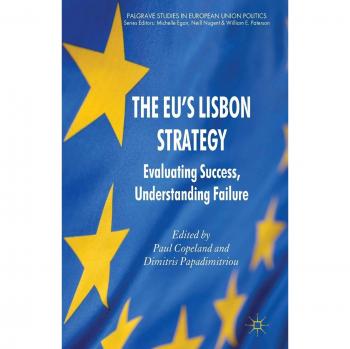 The EU's Lisbon Strategy: Evaluating Success, Understanding Failure