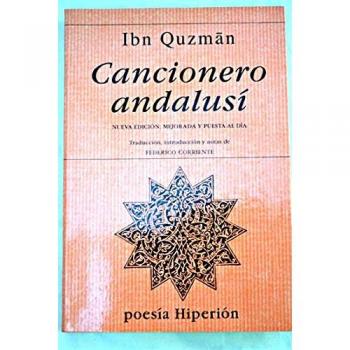 Cancionero andalusí: edición íntegra de cejeles y fragmentos