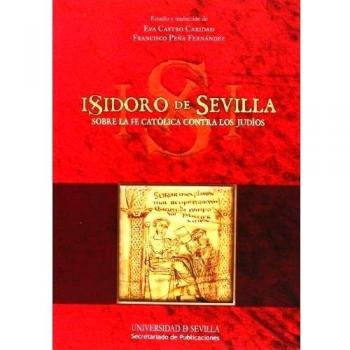 Isidoro de Sevilla: Sobre la FE Católica contra a los Judíos: 121